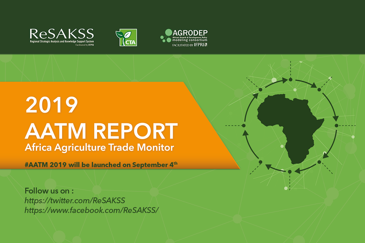 SAVE THE DATE: Launch of the 2019 Africa Agriculture Trade Monitor (AATM) report