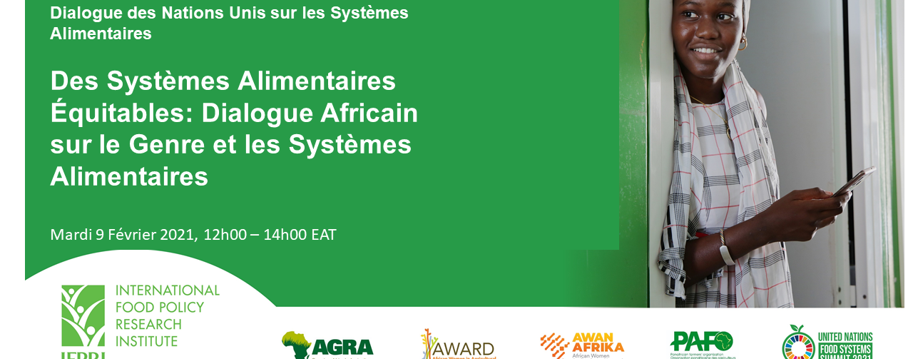 Des systèmes alimentaires équitables : dialogue africain sur le genre et les systèmes alimentaires