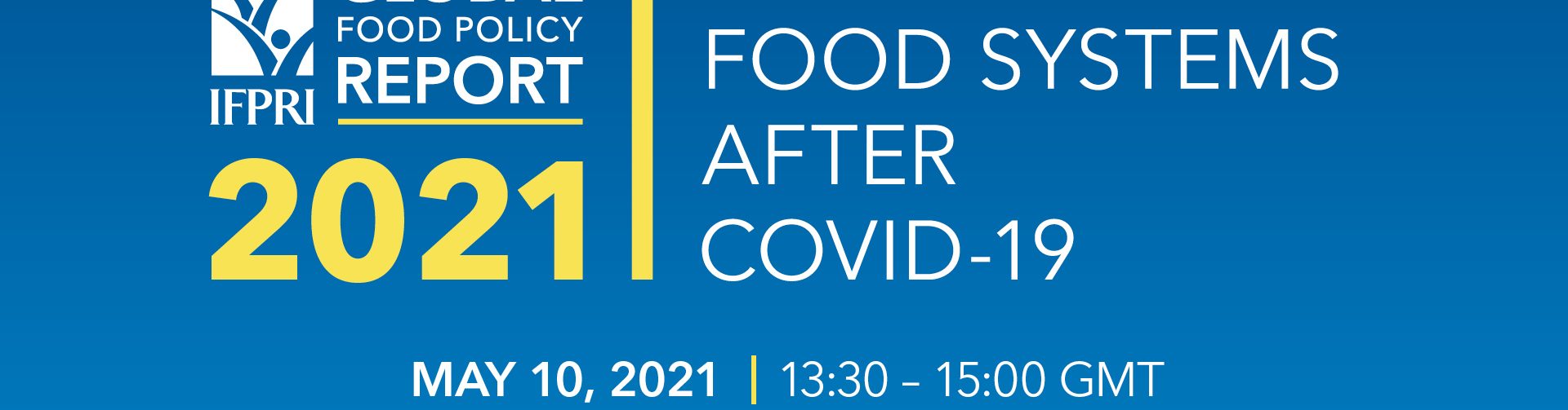 Launch Event: Africa discussion: IFPRI’s 2021 global food policy report