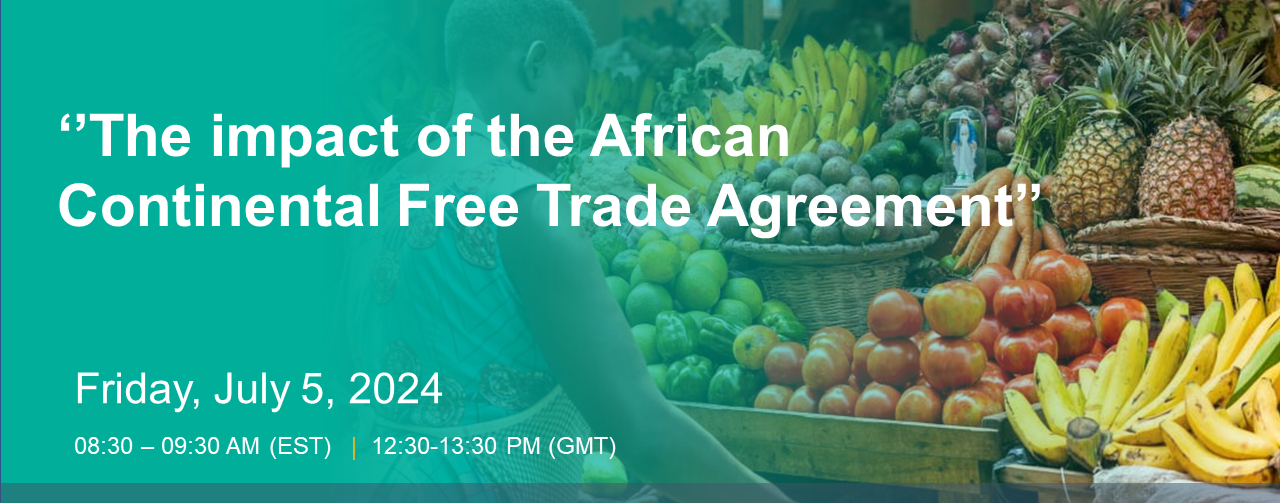 Brown Bag Seminar series on ‘’The impact of the African Continental Free Trade Agreement’’