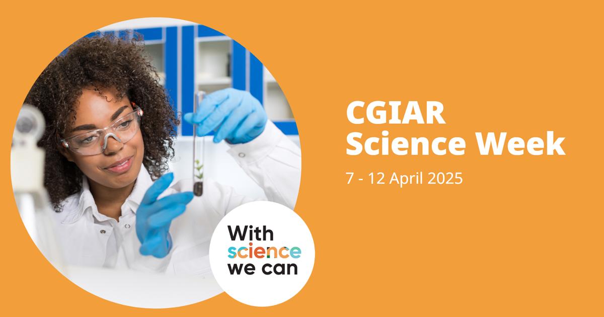 CGIAR Science Week: Innovation and partnerships for a food, nutrition, and climate secure-future