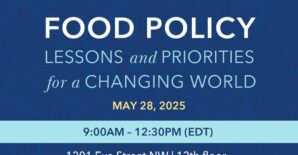 2025 GFPR | Food Policy: Lessons and Priorities for a Changing World