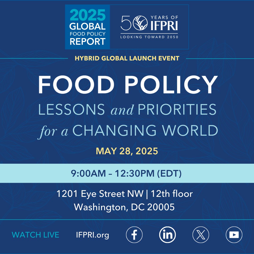 2025 GFPR | Food Policy: Lessons and Priorities for a Changing World