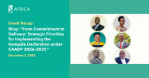 From Commitment to Delivery: Strategic Priorities for Implementing the Kampala Declaration under CAADP 2026–2035