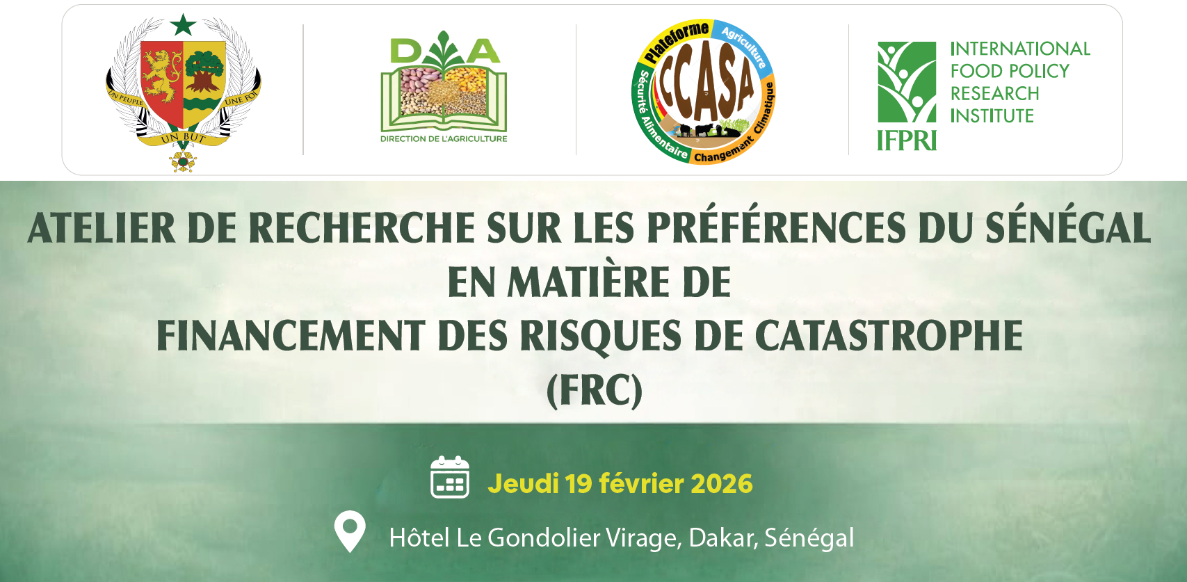 Atelier de recherche sur les préférences du Sénégal en matière de Financement des Risques de Catastrophe (FRC)
